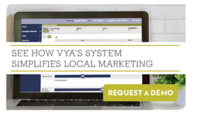See how Vya's system simplifies local marketing - Request a Demo